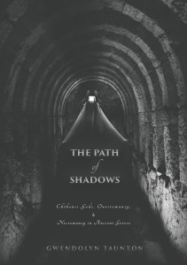 The Path of Shadows