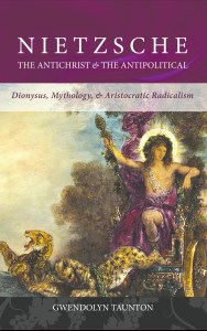 Nietzsche: The Antichrist & the Antipolitical